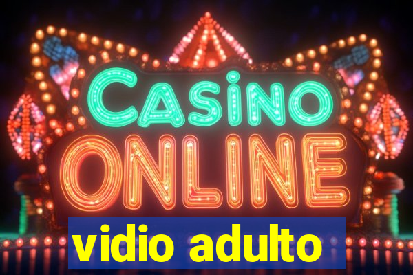 vidio adulto